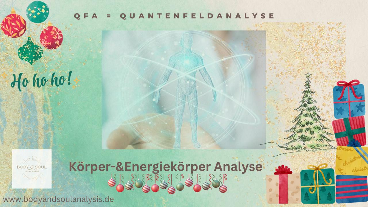 Advent-Aktion QfA Quantenfeld-Analyse - Körper & Energiekörper Analyse